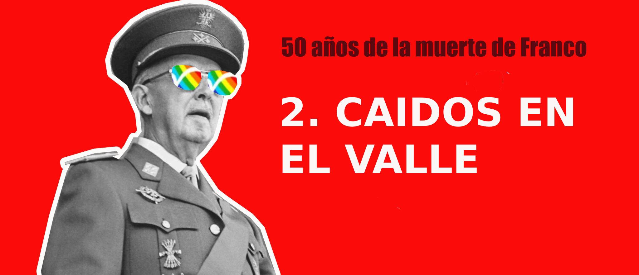 Caídos en el Valle